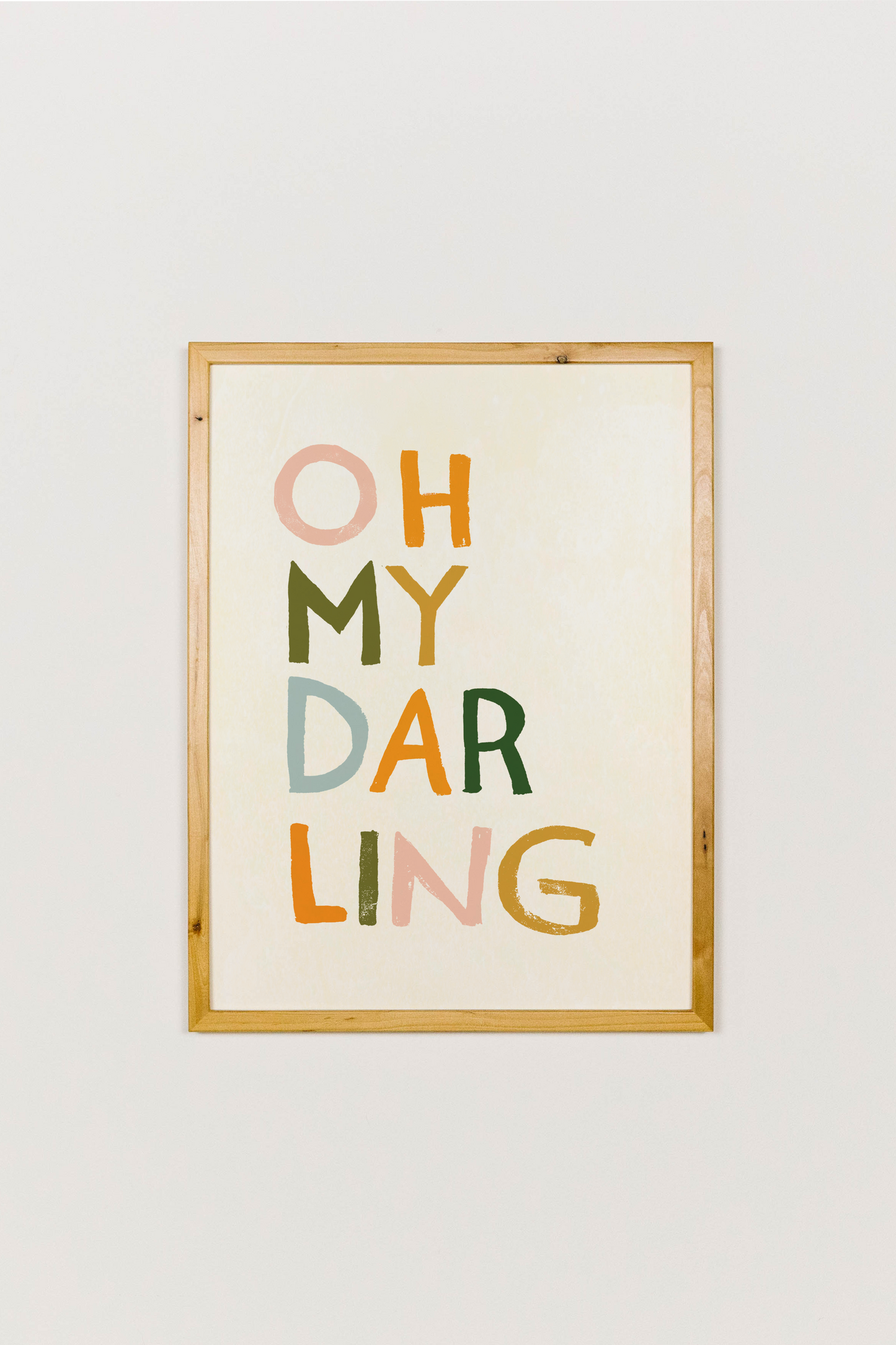 Oh My Darling Art